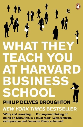 Buchcover und Innenansicht für das Buch: What They Teach You at Harvard Business School