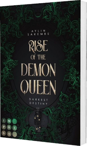 Buchcover und Innenansicht für das Buch: Rise of the Demon Queen (Darkest Destiny 2)