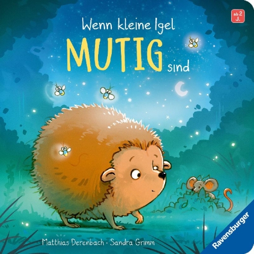 Buchcover und Innenansicht für das Buch: Wenn kleine Igel mutig sind