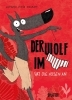 Buchcover und Innenansicht für das Buch: Der Wolf im Slip. Band 5