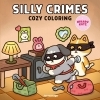 Buchcover und Innenansicht für das Buch: Cozy Coloring - Silly Crimes