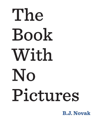 Buchcover und Innenansicht für das Buch: The Book with No Pictures