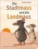 Buchcover und Innenansicht für das Buch: Die Stadtmaus und die Landmaus