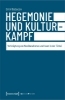 Buchcover und Innenansicht für das Buch: Hegemonie und Kulturkampf