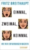 Buchcover und Innenansicht für das Buch: Einmal, zweimal, keinmal