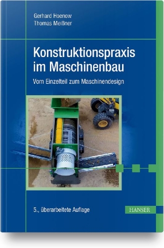 Buchcover und Innenansicht für das Buch: Konstruktionspraxis im Maschinenbau