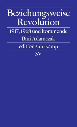 Buchcover und Innenansicht für das Buch: Beziehungsweise Revolution
