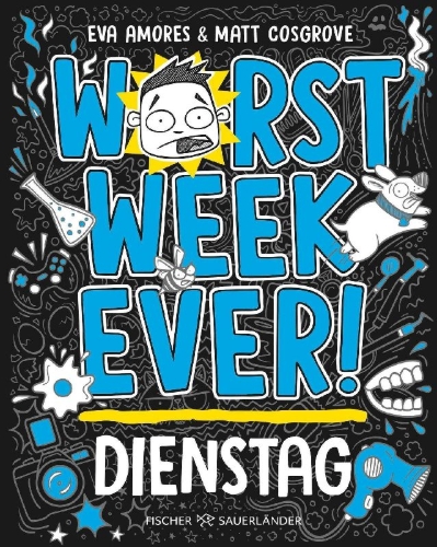 Buchcover und Innenansicht für das Buch: Worst Week Ever- Tuesday