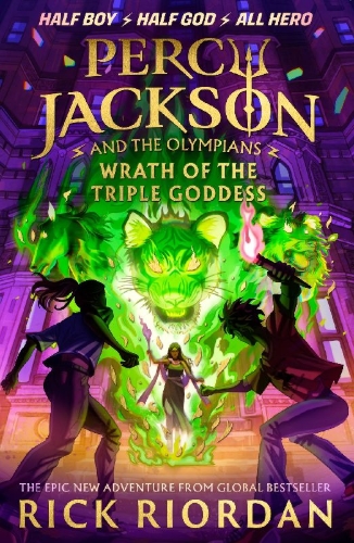 Buchcover und Innenansicht für das Buch: Percy Jackson and the Olympians: Wrath of the Triple Goddess