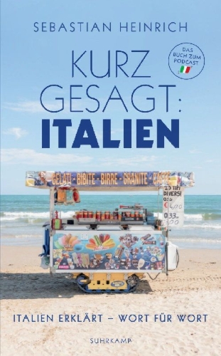 Buchcover und Innenansicht für das Buch: Kurz gesagt: Italien