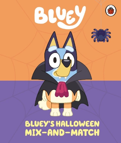 Buchcover und Innenansicht für das Buch: Bluey: Bluey's Halloween Mix-and-Match