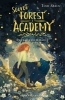 Buchcover und Innenansicht für das Buch: Secret Forest Academy. Avas Bestimmung