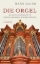 Buchcover und Innenansicht für das Buch: Die Orgel