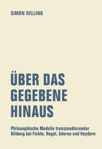 Buchcover und Innenansicht für das Buch: Über das Gegebene hinaus