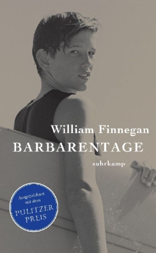 Buchcover und Innenansicht für das Buch: Barbarian Days. A Surfing Life
