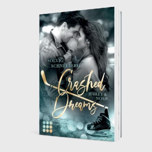 Buchcover und Innenansicht für das Buch: Crashed Dreams. Hailey & Noah
