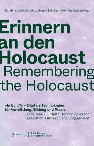 Buchcover und Innenansicht für das Buch: Erinnern an den Holocaust / Remembering the Holocaust