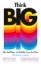 Buchcover und Innenansicht für das Buch: Think Big