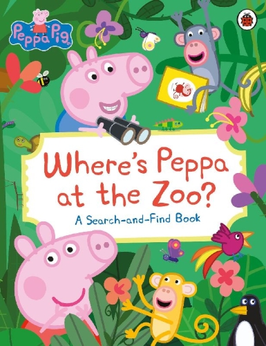 Buchcover und Innenansicht für das Buch: Peppa Pig: Where's Peppa at the Zoo?