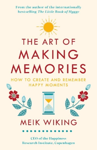 Buchcover und Innenansicht für das Buch: The Art of Making Memories