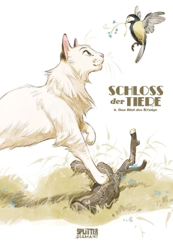 Buchcover und Innenansicht für das Buch: Schloss der Tiere. Band 4 (Splitter Diamant Vorzugsausgabe)