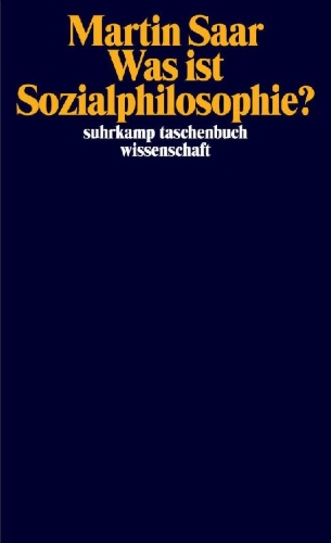 Buchcover und Innenansicht für das Buch: Was ist Sozialphilosophie?