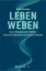 Buchcover und Innenansicht für das Buch: Leben weben