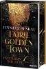 Buchcover und Innenansicht für das Buch: Fairiegolden Town - Die Prinzessin der Diebe