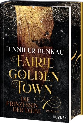 Buchcover und Innenansicht für das Buch: Fairiegolden Town - Die Prinzessin der Diebe