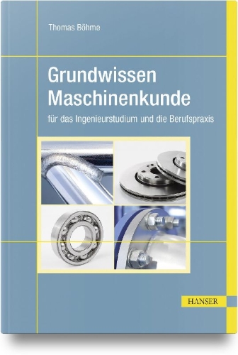 Buchcover und Innenansicht für das Buch: Grundwissen Maschinenkunde