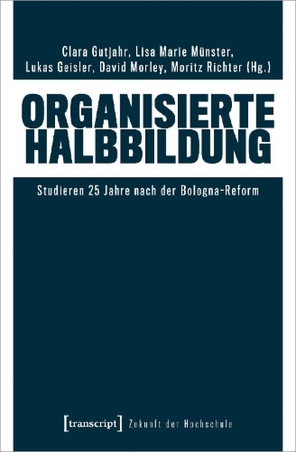 Buchcover und Innenansicht für das Buch: Organisierte Halbbildung
