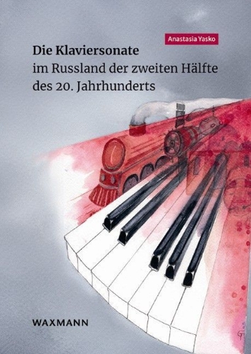 Buchcover und Innenansicht für das Buch: Die Klaviersonate im Russland der zweiten Hälfte des 20. Jahrhunderts