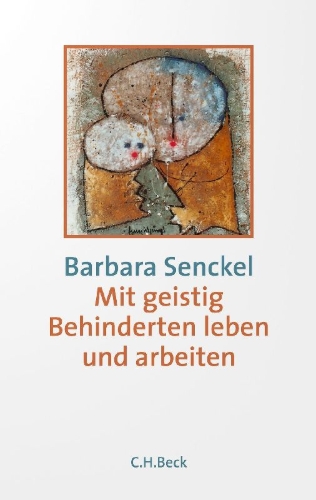 Buchcover und Innenansicht für das Buch: Mit geistig Behinderten leben und arbeiten