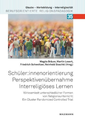 Buchcover und Innenansicht für das Buch: Schüler:innenorientierung - Perspektivenübernahme - Interreligiöses Lernen
