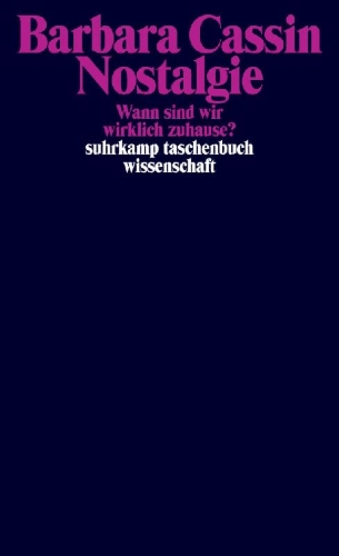Buchcover und Innenansicht für das Buch: La Nostalgie. Quand donc est-on chez soi?