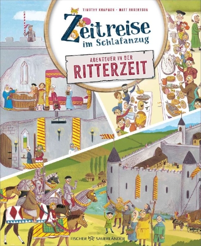 Buchcover und Innenansicht für das Buch: Time Travel Sleepover Knights and Castles