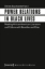 Buchcover und Innenansicht für das Buch: Power Relations in Black Lives