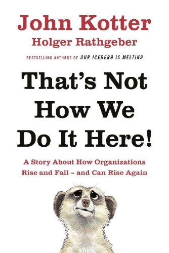 Buchcover und Innenansicht für das Buch: That's Not How We Do It Here!