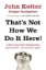 Buchcover und Innenansicht für das Buch: That's Not How We Do It Here!