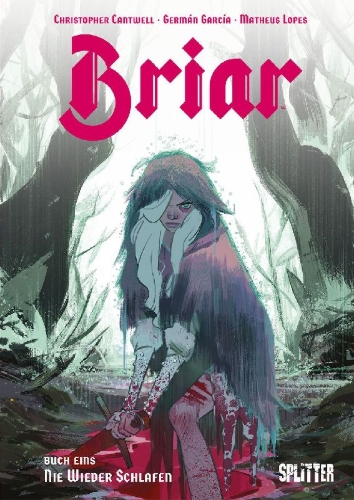 Buchcover und Innenansicht für das Buch: Briar - die Legende von Dornröschen. Band 1