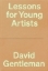 Buchcover und Innenansicht für das Buch: Lessons for Young Artists
