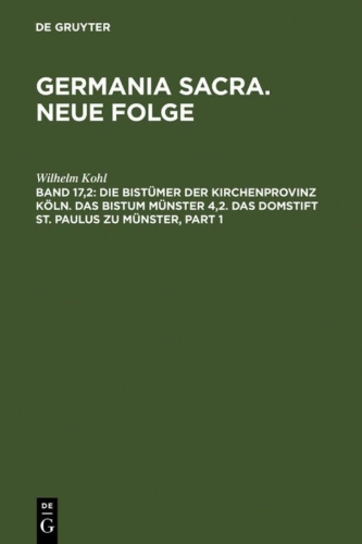 Buchcover und Innenansicht für das Buch: Die Bistümer der Kirchenprovinz Köln. Das Bistum Münster 4,2. Das Domstift St. Paulus zu Münster