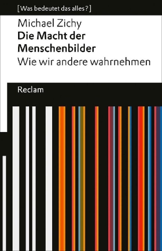 Buchcover und Innenansicht für das Buch: Die Macht der Menschenbilder. Wie wir andere wahrnehmen