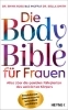 Buchcover und Innenansicht für das Buch: The Female Body Bible. A Revolution in Women's Health and Fitness