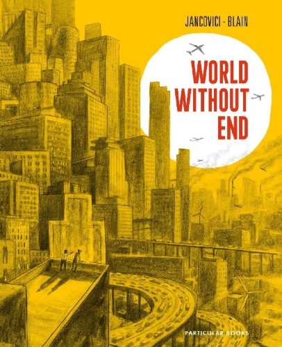 Buchcover und Innenansicht für das Buch: World Without End