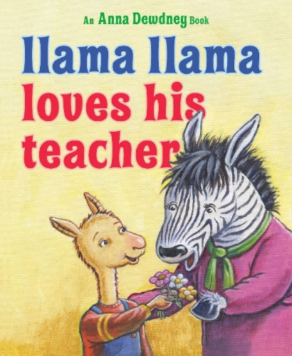 Buchcover und Innenansicht für das Buch: Llama Llama Loves His Teacher