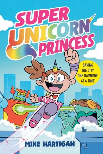 Buchcover und Innenansicht für das Buch: Super Unicorn Princess: A Graphic Novel