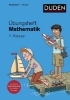 Buchcover und Innenansicht für das Buch: Übungsheft Mathematik - 1. Klasse