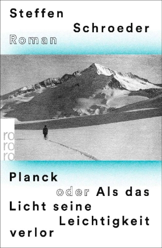 Buchcover und Innenansicht für das Buch: Planck oder Als das Licht seine Leichtigkeit verlor