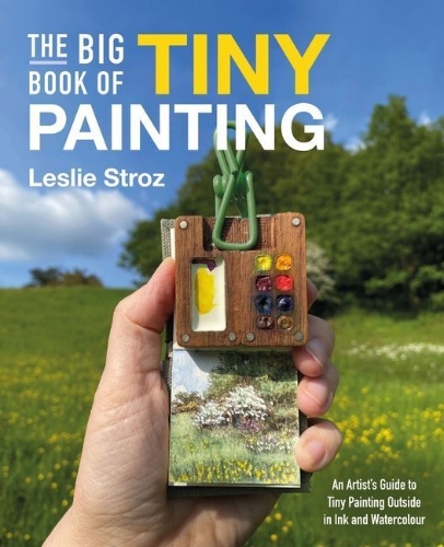Buchcover und Innenansicht für das Buch: The Big Book of Tiny Painting